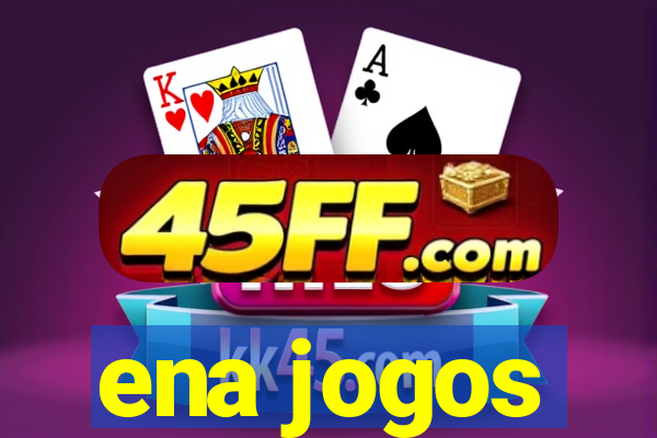 ena jogos